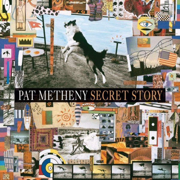 Pat Metheny Secret Story, 1992