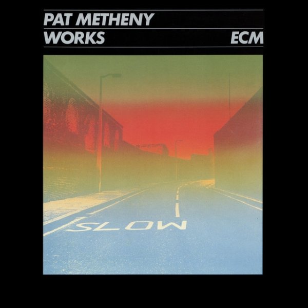 Album Pat Metheny - Works