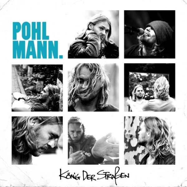 Album Pohlmann. - König Der Straßen