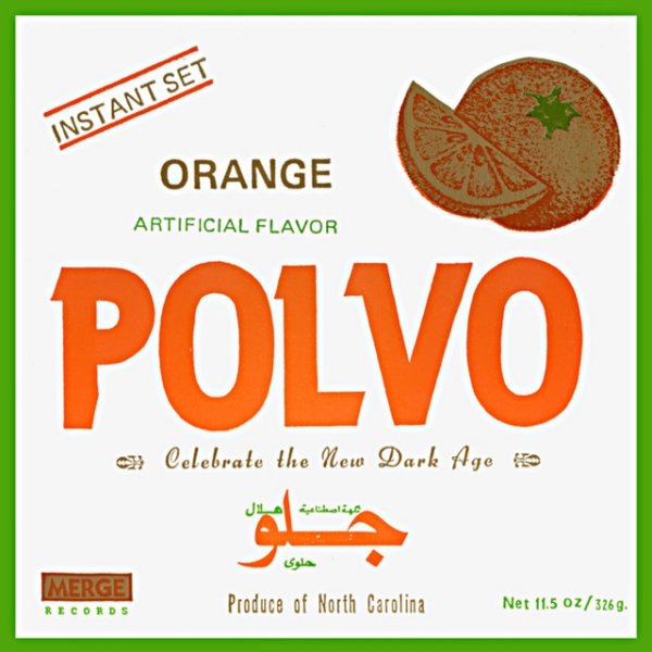 Album Polvo - Celebrate the New Dark Age