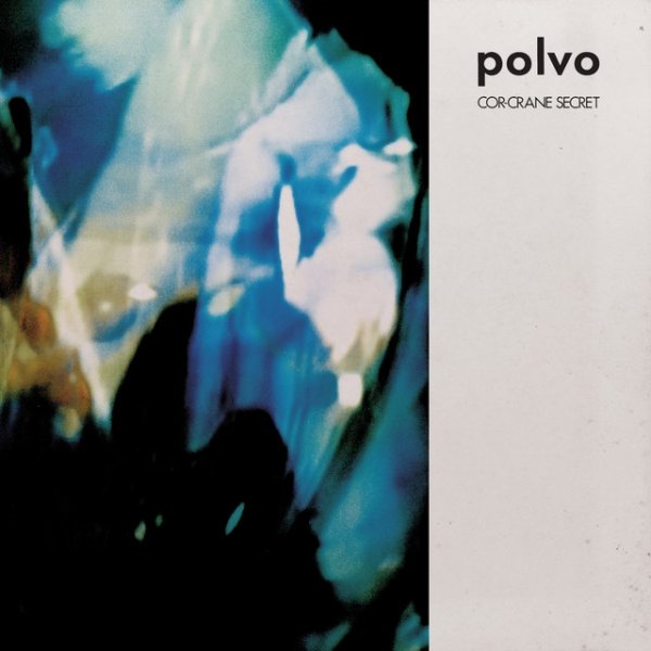 Album Polvo - Cor-Crane Secret