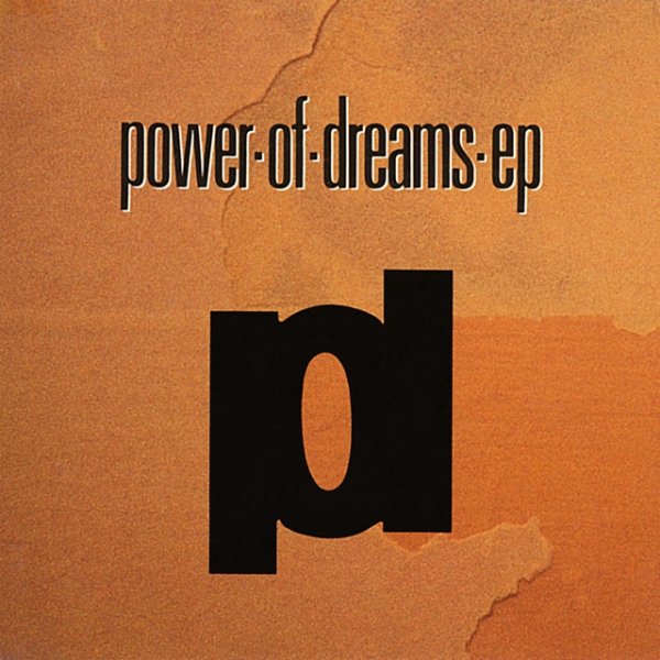 Power Of Dreams Power Of Dreams, 1991