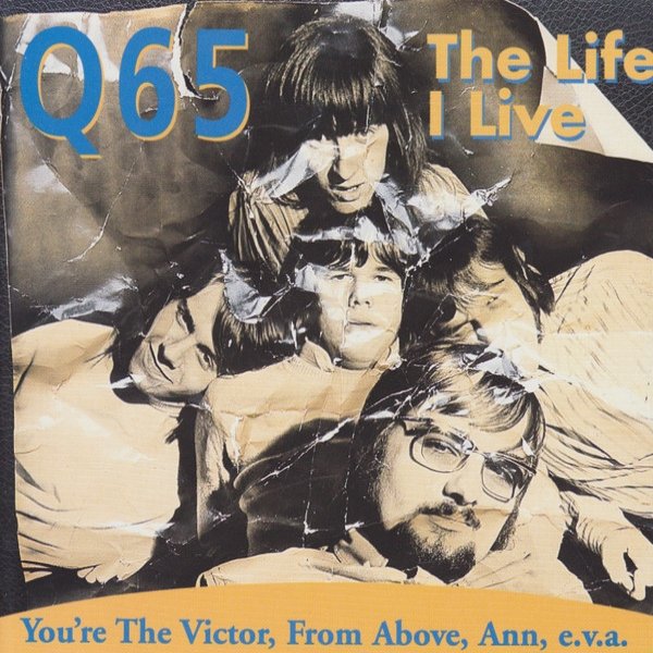 Q65 The Life I Live, 1998