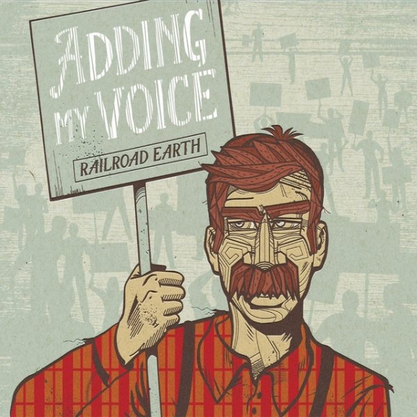 Album Railroad Earth - Adding My Voice