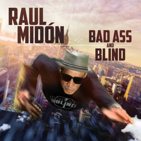 Bad Ass and Blind Album 