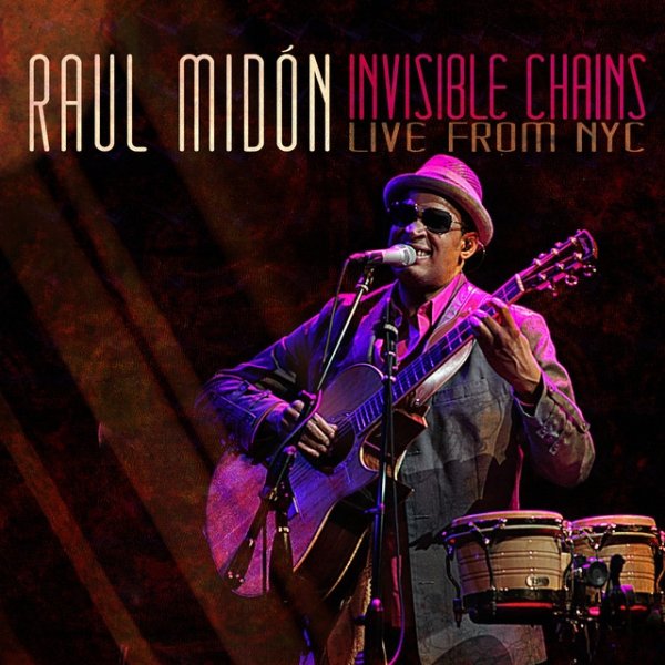 Invisible Chains Live from Nyc Album 