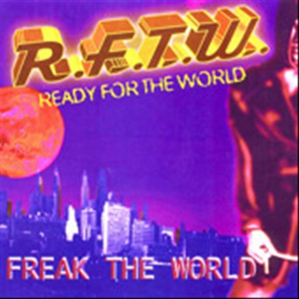 Ready For The World Freak the World, 1996