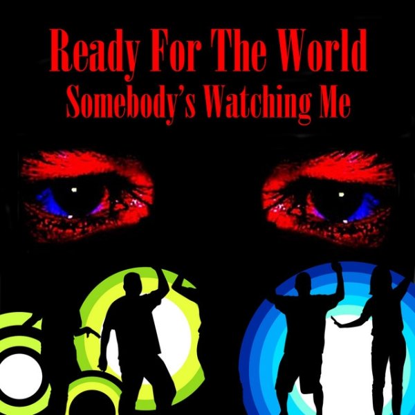 Somebody's Watching Me Album 