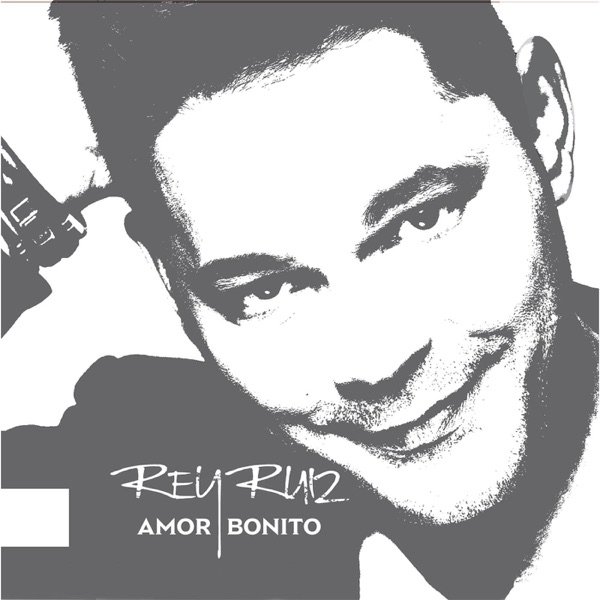 Album Rey Ruiz - Amor Bonito