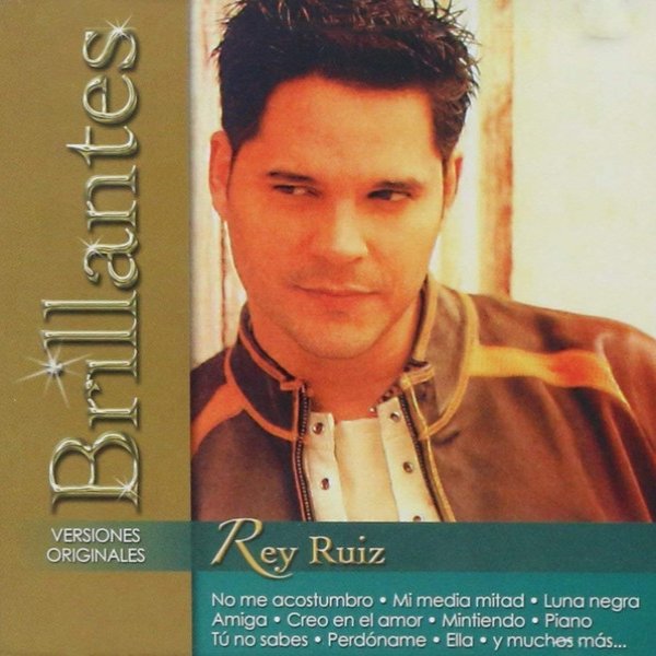 Album Rey Ruiz - Brillantes