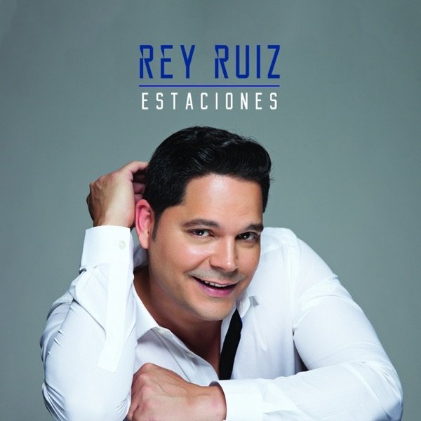 Rey Ruiz Estaciones, 2015