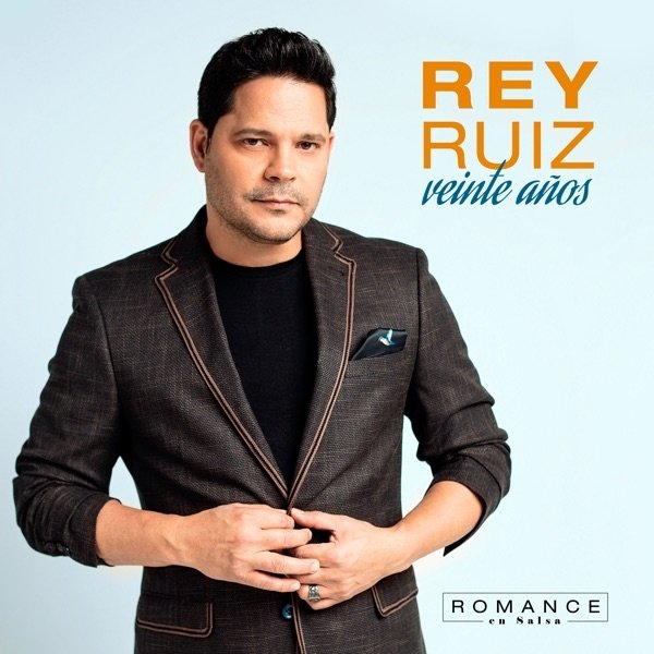 Album Rey Ruiz - Veinte Años