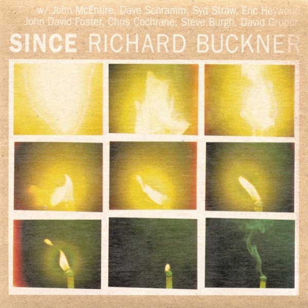 Richard Buckner Since, 1998