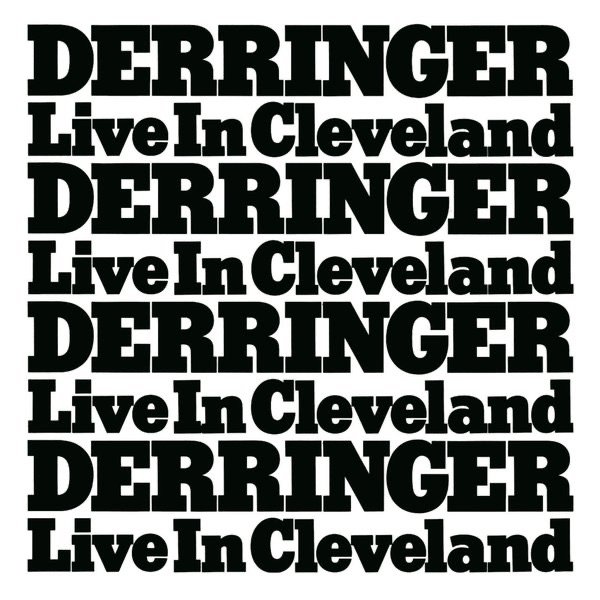 Rick Derringer Live In Cleveland, 1977