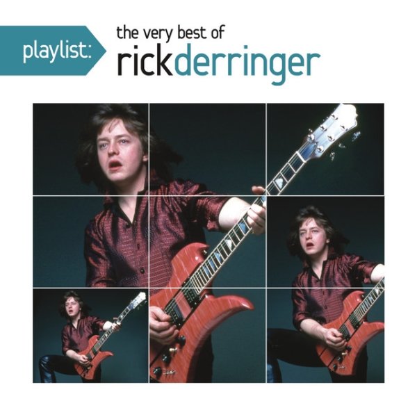 Rick Derringer Playlist: The Very Best of Rick Derringer, 2014