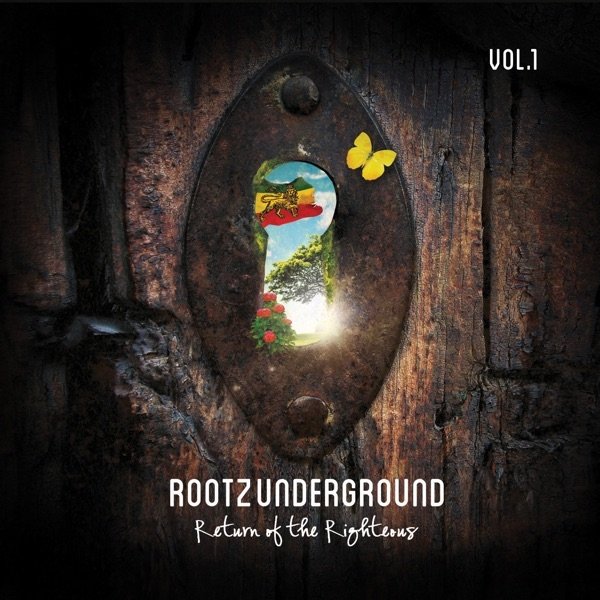 Rootz Underground Return of the Righteous, 2015