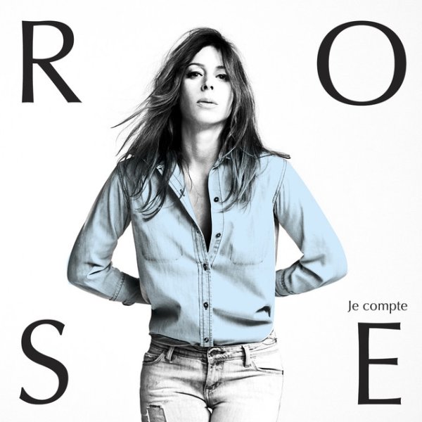 Album Rose - Je compte