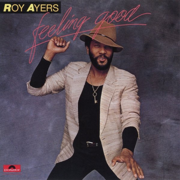 Roy Ayers Feeling Good, 1982