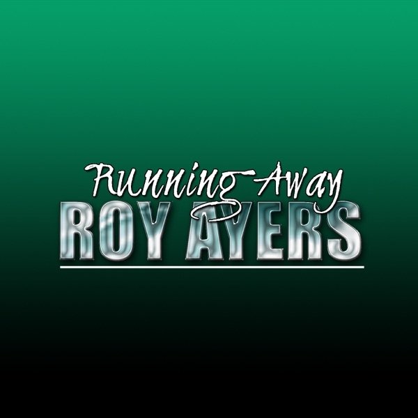 Album Roy Ayers - Running Away