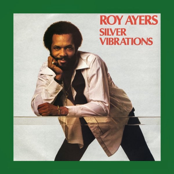 Roy Ayers Silver Vibrations, 1983