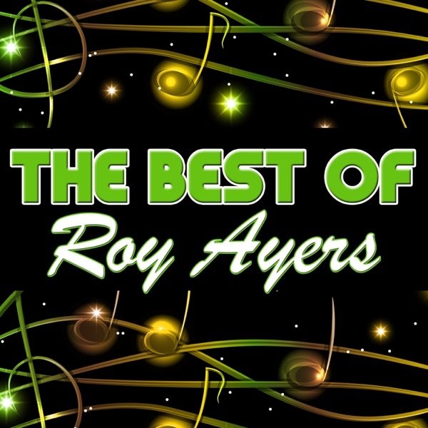 The Best of Roy Ayers Album 