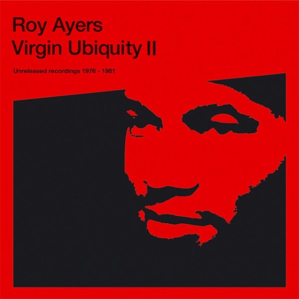 Roy Ayers Virgin Ubiquity II, 2018