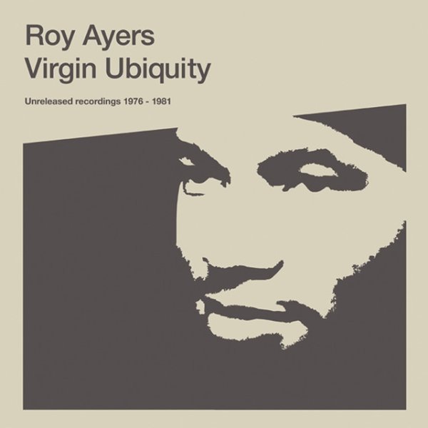 Album Roy Ayers - Virgin Ubiquity: Unreleased Recordings 1976 - 1981