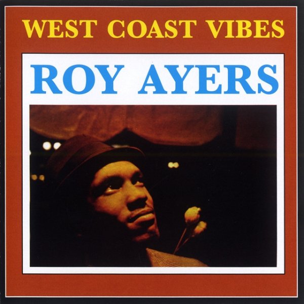 Album Roy Ayers - West Coast Vibe