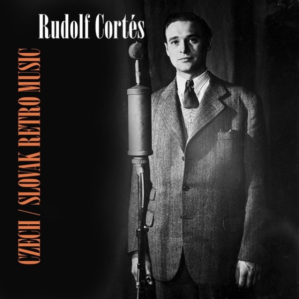 Czech/Slovak retro music / Rudolf Cortés Album 