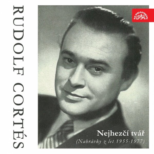 Album Rudolf Cortés - Nejhezčí tvář - Nahrávky z let 1955-1977