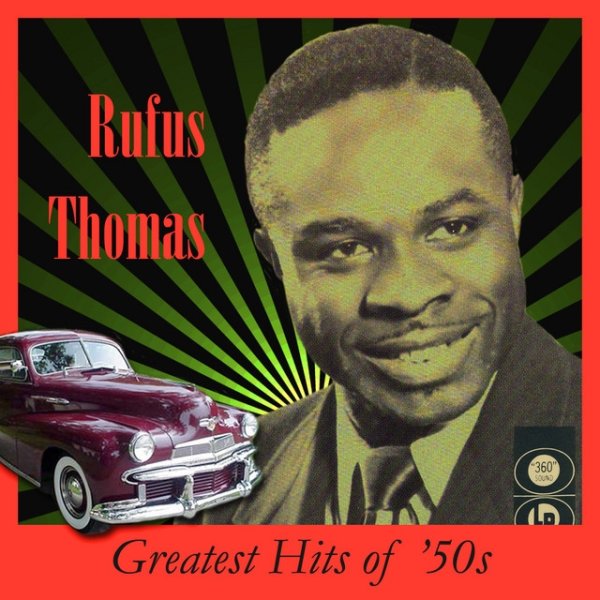 Album Rufus Thomas - Greatest Hits of the 50