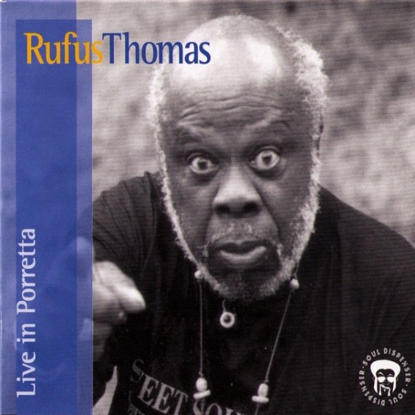 Rufus Thomas Live In Porretta - album