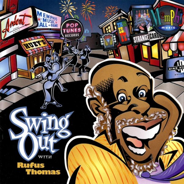 Swing Out with Rufus Thomas - album