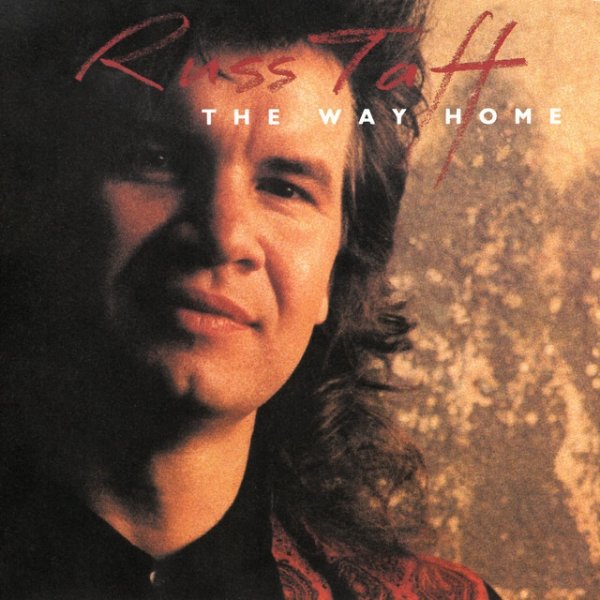 Album Russ Taff - The Way Home