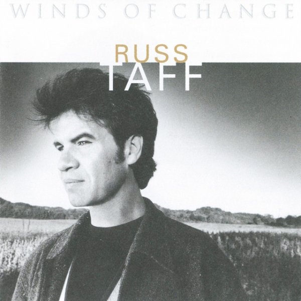 Russ Taff Winds Of Change, 1995