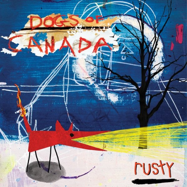 Album Rusty - Dogs of Canada