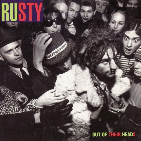 Rusty Out of Their Heads, 1998