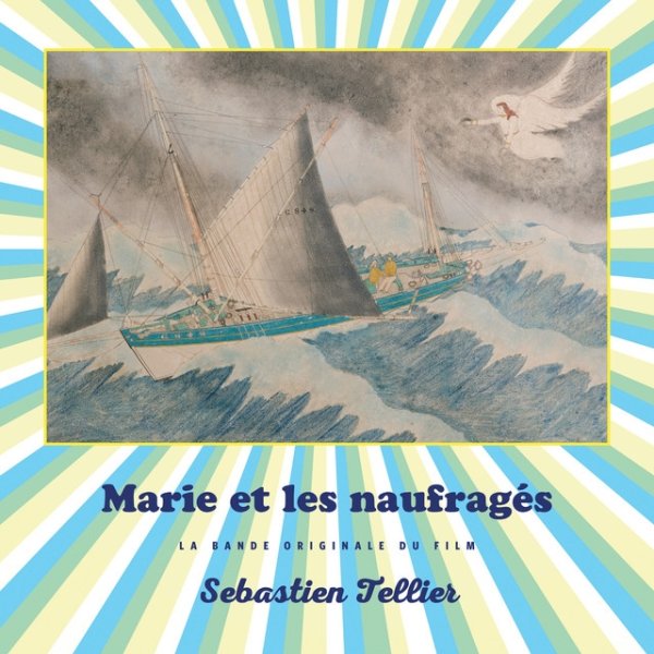 Marie et les naufragés Album 