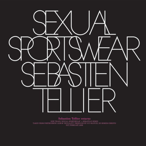 Sébastien Tellier Sexual Sportswear, 2007