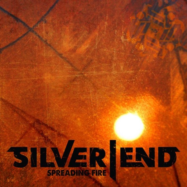 Silver End Spreading Fire, 2016