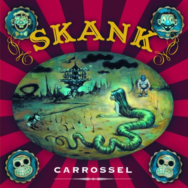 Skank Carrossel, 2006