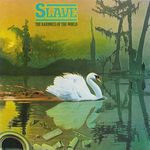 Album Slave - Hardness Of The World