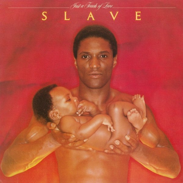 Slave Just A Touch Of Love, 1979