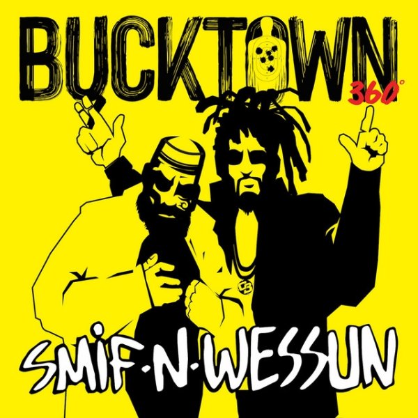 Album Smif-n-Wessun - Bucktown 360