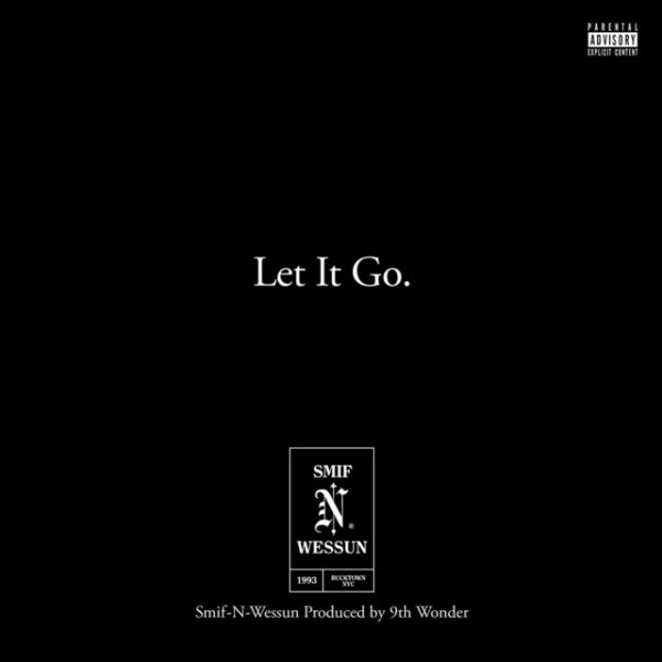 Album Smif-n-Wessun - Let It Go