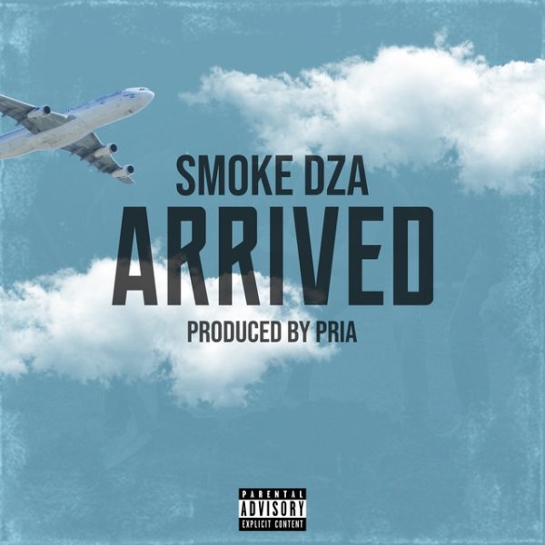 Smoke DZA Arrived, 2021