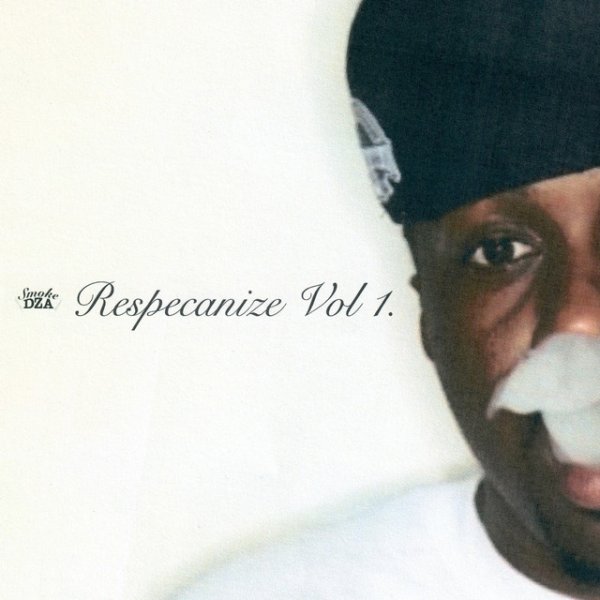 Album Smoke DZA - Respecanize Vol. 1