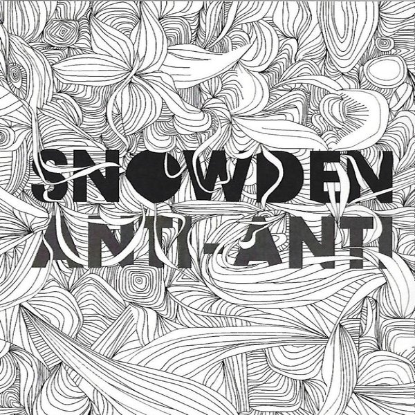 Snowden Anti-Anti, 1970