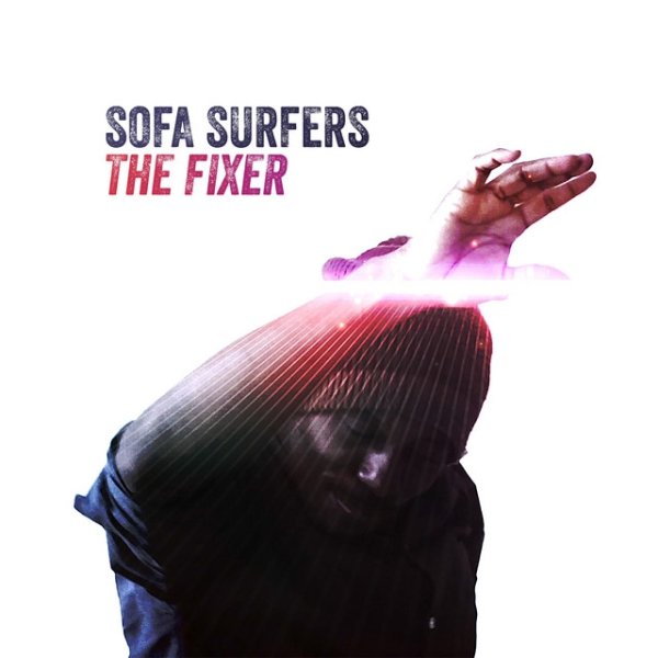 Sofa Surfers The Fixer, 2015