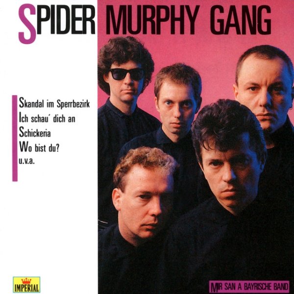 Spider Murphy Gang Mir San A Bayrische Band, 2003